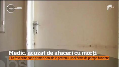 Medic din Cluj, acuzat de afaceri cu morți