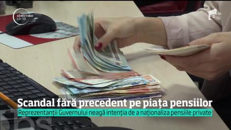 Scandal pe piaţa pensiilor! Clienții fondului au fost avertizați că toate contribuţiile ar putea fi naţionalizate