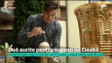Ultima modă, la curtea regelui Cioabă! Familia nu mai înroșește ouă. Acum, se auresc! Câteva sute, de toate mărimile