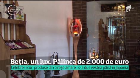 Beția, un lux! Pălinca de 2.000 de euro, comoara din inima Ardealului. I s-a dus vestea până în Japonia, iar străinii vin special să o cumpere