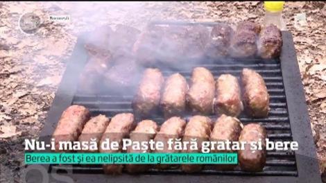 Nu există Paşte fără grătare şi nici friptură fără bere!