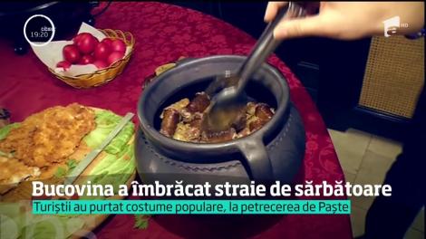 De Paște, Bucovina a îmbrăcat straie de sărbătoare
