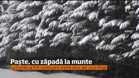 Paşte cu vreme de Crăciun! A nins ca în povești la munte, iar românii au retrăit emoția sărbătorilor... de iarnă!