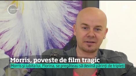 Morris, poveste de film tragic! Iubita lui, gravidă cu tripleţi, nevoită să întrerupă sarcina ca să-şi salveze viaţa