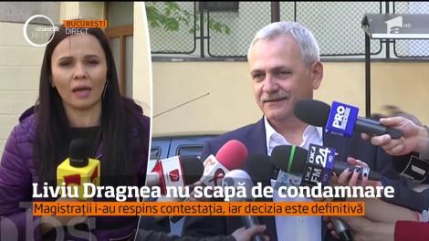 Liviu Dragnea nu scapă de condamnarea de doi ani de închisoare cu suspendare