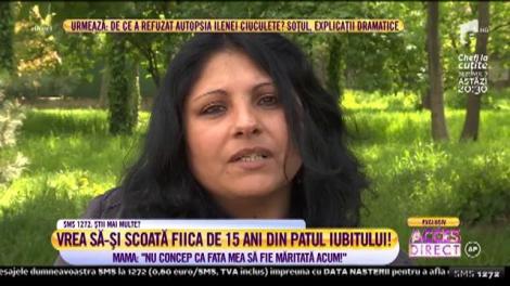 Luptă să-și scoate fiica de doar 15 ani din patul iubitului pe care l-a cunoscut acum 4 luni!