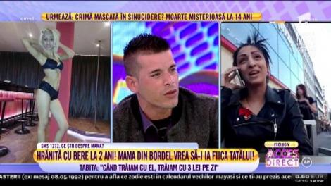 Hrănită cu bere la 2 ani! Mama din bordel vrea să-i ia fiica tatălui! Tabita: "Când trăiam cu el, trăiam cu 3 lei pe zi"