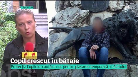 Protecţia copilului din  Târgu-Jiu caută acum un loc pentru plasament pentru copilul batut