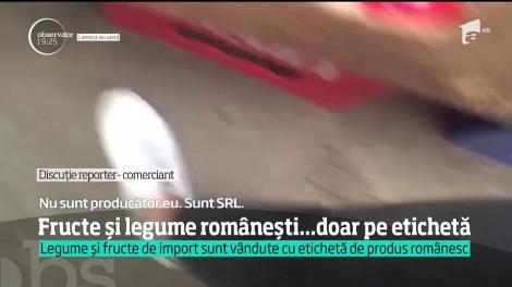 Cum ești păcălit la tarabă! În piețe, multe dintre fructele și legumele de import sunt vândute cu etichetă de produs românesc