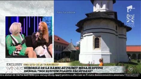 Surorile de la Bambi au primit mesaje divine: "Noi suntem foarte păcătoase"