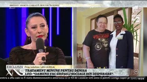 Denisa i-a cerut ajutorul lui Leo Iorga, după ce s-a întors de la tratamentul din Cuba! Dezvăluirile făcute de artistul care luptă cu o boală nemiloasă