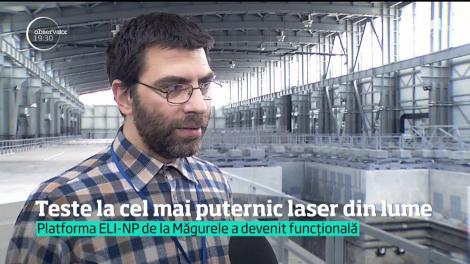 Teste la cel mai puternic laser din lume