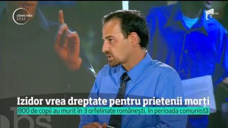Izidor, supravieţuitorul din „Orfelinatul Groazei“ din Sighetu Marmaţiei: "Există copii care trăiesc încă un coşmar"