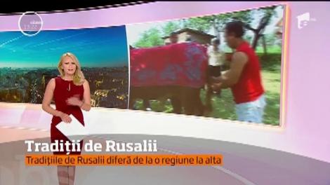 De Rusalii, nu este bine să călătorești departe de casă! În Muntenia şi Oltenia, Sărbătoarea se întinde pe o perioadă de sapte zile
