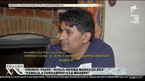 Unchiul Denisei Răducu, afirmații șocante: ”Familia a condamnat-o la moarte!”