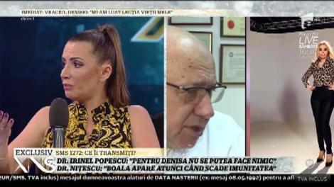 Doctor Nițescu, despre evoluția bolii Denisei Răducu: ”Există forme de cancer care evoluează în câteva luni, altele în ani”
