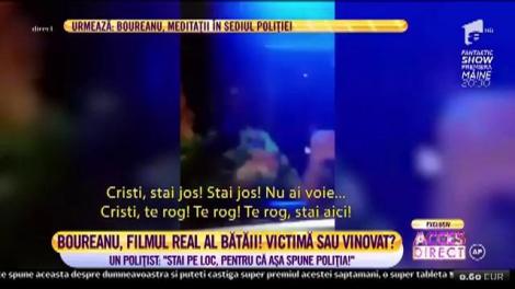 Filmul integral al scandalului dintre Cristian Boureanu şi echipajul de poliţie: "Te scot eu frumos, la știri"