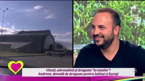Viteza, adrenalină şi dragoste "la maxim"! Andreea, dovadă de dragoste pentru iubitul ei, Rareş!