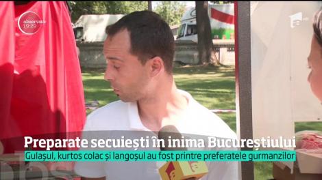 Preparate secuiești în inima Bucureștiului