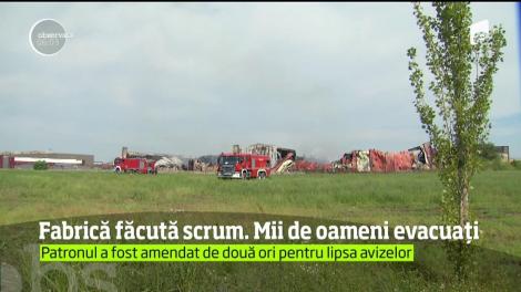Fabrica de la Baloteşti, distrusă de incendiul care a îngrozit o localitate întreagă, funcţiona fără autorizaţie de la pompieri