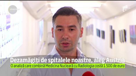 Românii plătesc, anual, pentru tratamente în Austria cât bugetul celor mai mari trei spitale de la noi din ţară