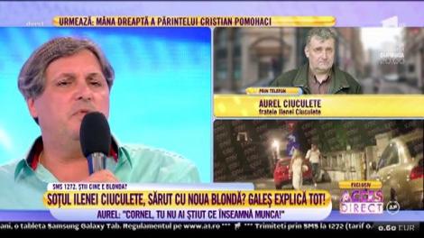 Cornel Galeș, surprins alături de o blondă. Aurel Ciuculete, fratele Ilenei Ciuculete: "Cornel, tu nu ai ştiut ce înseamnă munca!"