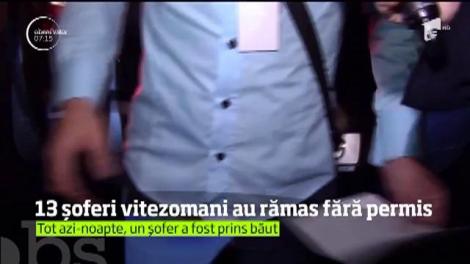 13 șoferi au rămas fără permis după ce au apăsat prea tare pedala de acceleraţie în Capitală