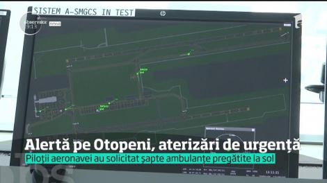 Stare de alertă pe aeroportul Otopeni. Două aeronave cu sute de pasageri la bord au cerut aterizarea de urgenţă