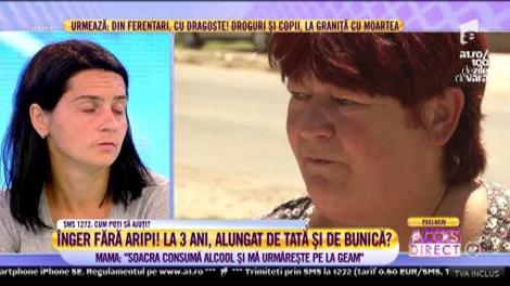 La trei ani, alungată de tată și de bunică?! Mama: ”Nu pot să mai trăiesc!”