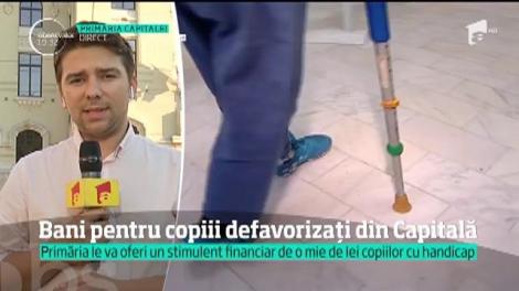 Primăria Capitalei oferă o mie de lei pentru copiii cu handicap din Bucureşti