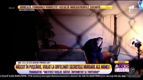 Născut în puşcărie şi violat la orfelinat! Trandafir: ”Am fost violat, bătut, înfometat și torturat”