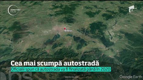 Piteşti - Sibiu, cea mai scumpă autostradă. Costul lucrărilor s-a dublat!