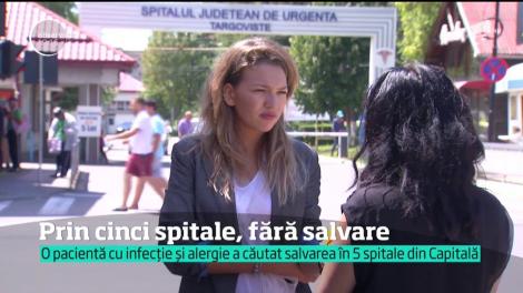 O pacientă cu infecție și alergie a căutat salvarea în cinci spitale din Capitală
