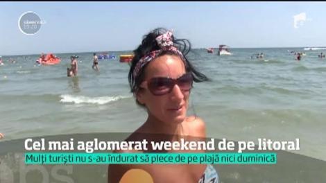 Cel mai aglomerat weekend de pe litoral