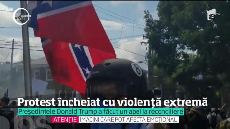 Protest încheiat cu violență extremă în Charlottesville, Virginia