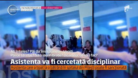 Asistenta de la Spitalul de Urgenţă Piteşti, care a ţipat la o bătrână bolnavă pe holurile instituţiei, va fi cercetată disciplinar
