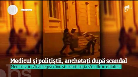 Medicul și polițiștii, anchetații după scandalul din stradă