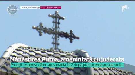 Reprezentanţii mănăstirii Putna ar putea ajunge în faţa instanţei pentru ucidere din culpă