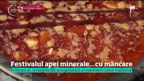 Festivalul apelor minerale de la Harghita Băi... cu mâncare