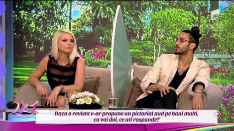 Dragoste şi alte nebunii. Dacă o revista v-ar propune un pictorial nud pe bani mulţi, cu voi doi, ce aţi răspunde? Adina : "Nu fac asta!"