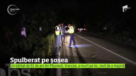 Tragedie în Vrancea! Un bărbat de 61 de ani din comuna Păuneşti a fost spulberat de un autoturism pe Drumul Judeţean 205!