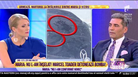 Maria Constantin: "Nu l-am înşelat. Nu i-am confirmat nimic!" Marcel Toader detonează bombă!