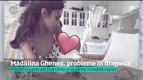 Mădălina Ghenea, probleme în dragoste! Vedeta a plecat în Italia fără copil
