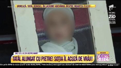Un tată nu și-a mai văzut copilul de trei luni. Soția l-a alungat de acasă pentru că ar face vrăji