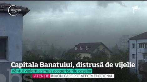 Capitală Banatului, distrusă de vijelie