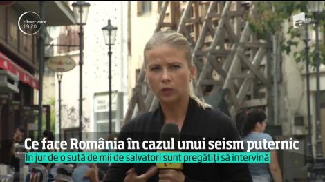 Ce face România în cazul unui seism puternic
