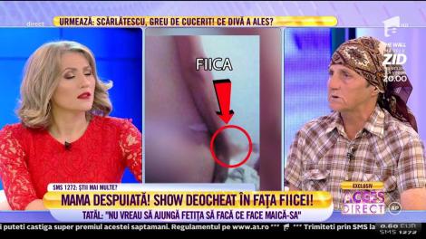 De necrezut! Mama despuiată! Show deocheat în faţă fiicei! Soacră: "Fiica mea şi-a luat bătaie de la sora ei după ce a văzut pozele"