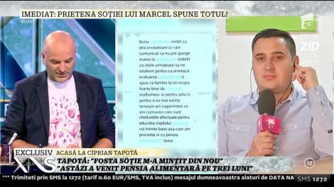 Ciprian Tapotă: "Maria m-a minţit din nou! Astăzi a venit pensia alimentară pe trei luni!"