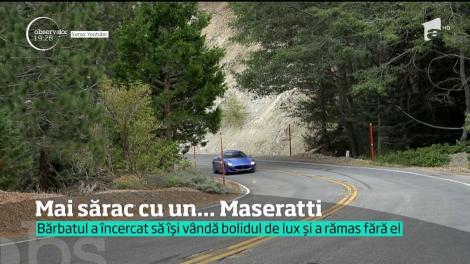 Un bărbat din Capitală a încercat să vândă un Maseratti, dar fost păcălit de un samsar