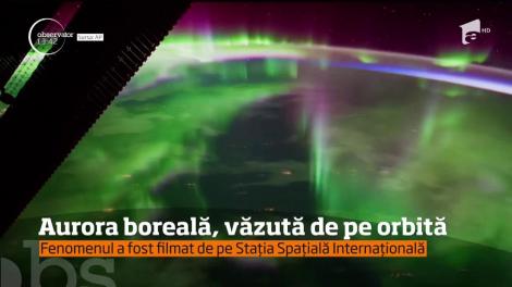 Astronauţii de pe Staţia Spaţială Internaţională au filmat, din nou, aurora boreală
